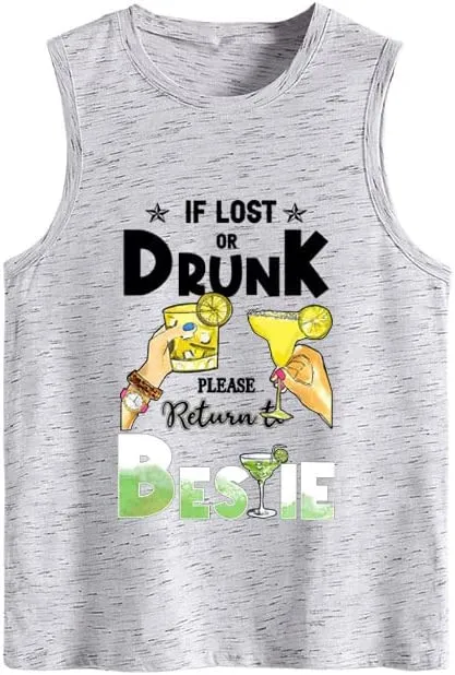 Women If Lost or Drunk Please Return to Bestie Tank Tops Shirt